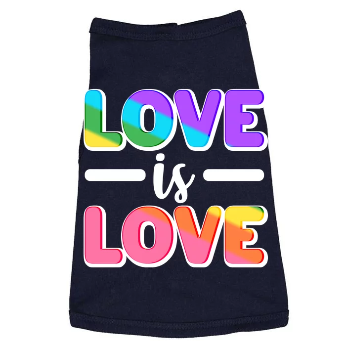 LGBTQ Love Is Love Doggie Tank