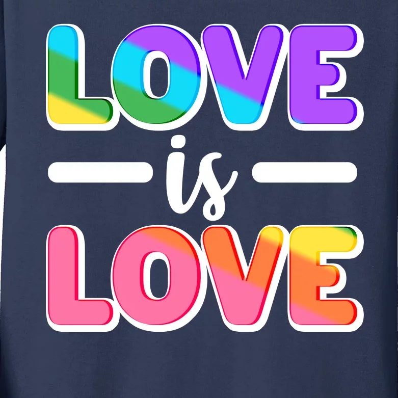 LGBTQ Love Is Love Kids Long Sleeve Shirt