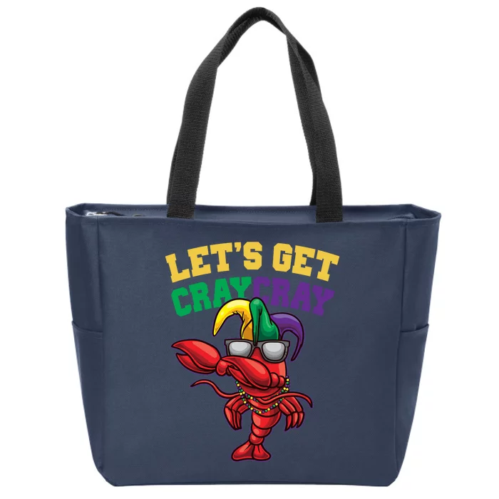 Lets Get Cray Cray Dabbing Crawfish Mardi Gras Zip Tote Bag