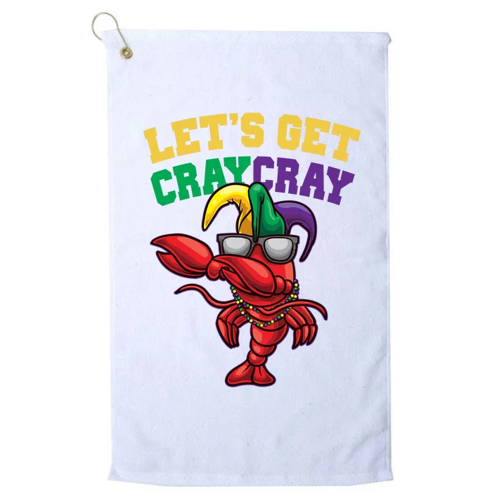 Lets Get Cray Cray Dabbing Crawfish Mardi Gras Platinum Collection Golf Towel