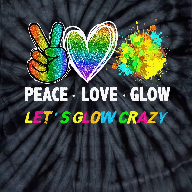 Lets' Glow Crazy Peace Love Glow Party Squad Halloween Tie-Dye T-Shirt