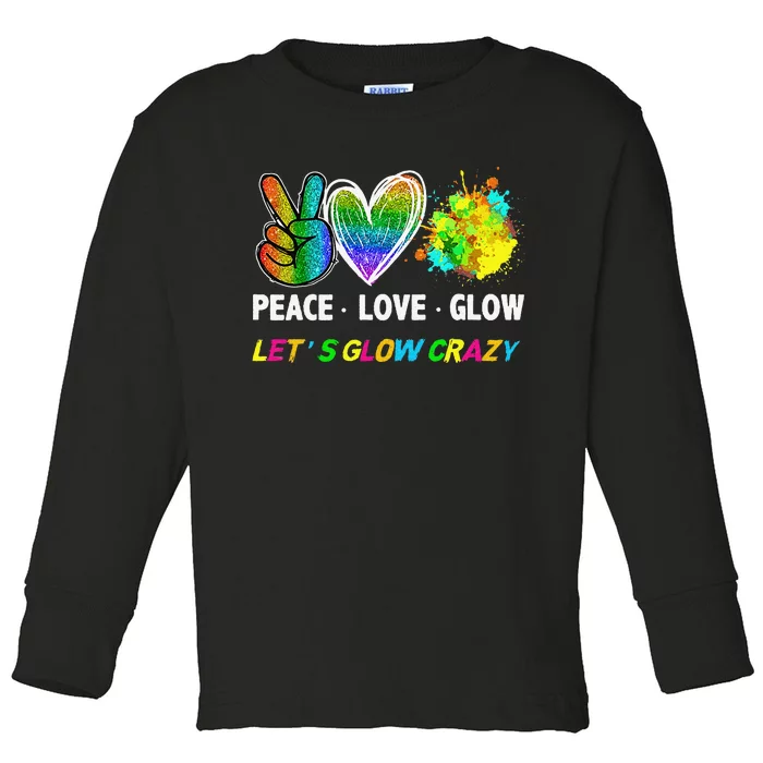 Lets' Glow Crazy Peace Love Glow Party Squad Halloween Toddler Long Sleeve Shirt