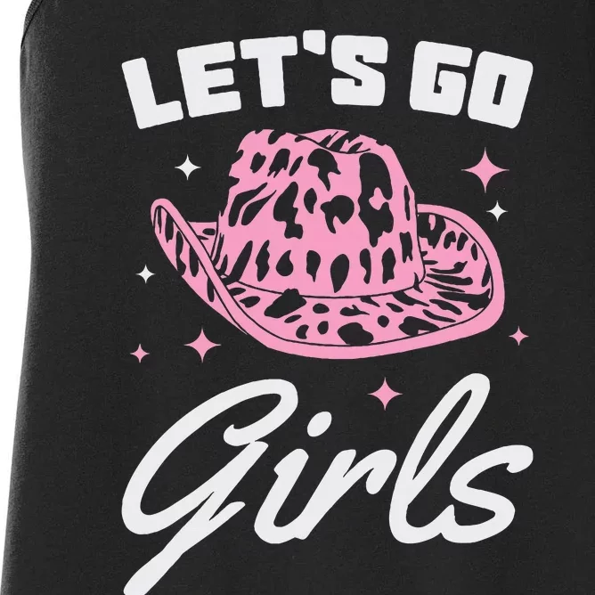 LetS Go Cowgirl Southern Western Cute Cowboy Hat Gift Women's Racerback Tank