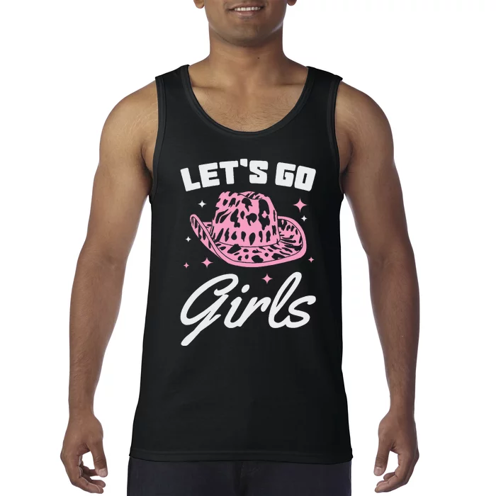 LetS Go Cowgirl Southern Western Cute Cowboy Hat Gift Tank Top