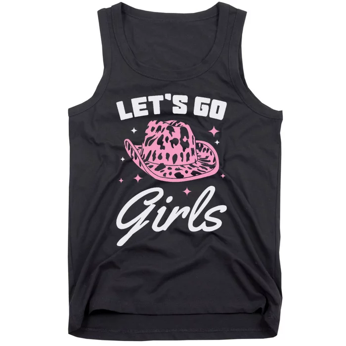 LetS Go Cowgirl Southern Western Cute Cowboy Hat Gift Tank Top