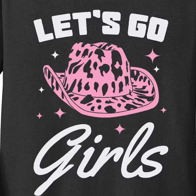 LetS Go Cowgirl Southern Western Cute Cowboy Hat Gift Kids Long Sleeve Shirt