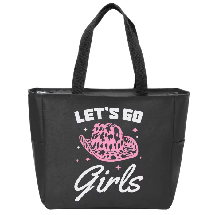 LetS Go Cowgirl Southern Western Cute Cowboy Hat Gift Zip Tote Bag