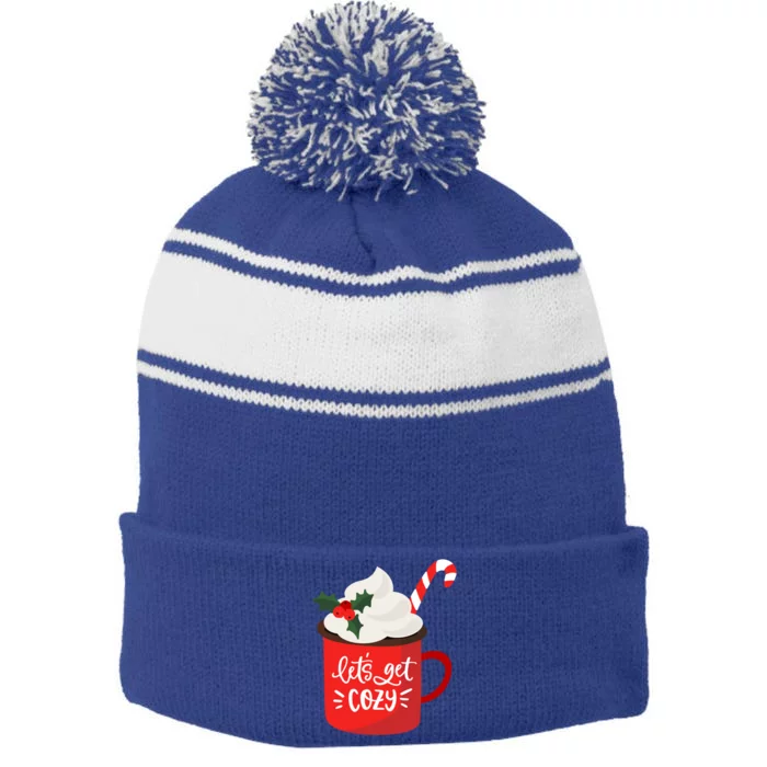 LetS Get Cozy For Christmas Great Gift Stripe Pom Pom Beanie