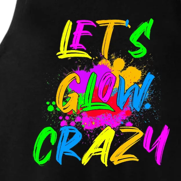 Let's Glow Crazy Outfit Retro Colorful Party Ladies Tri-Blend Wicking Tank