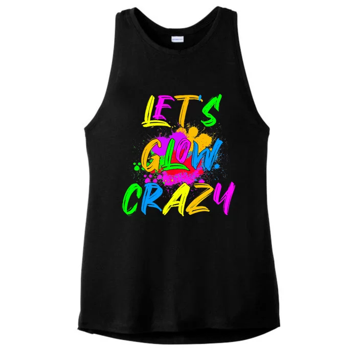 Let's Glow Crazy Outfit Retro Colorful Party Ladies Tri-Blend Wicking Tank