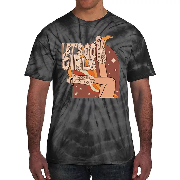 Lets Go Cowgirl Bachelorette Design Tie-Dye T-Shirt