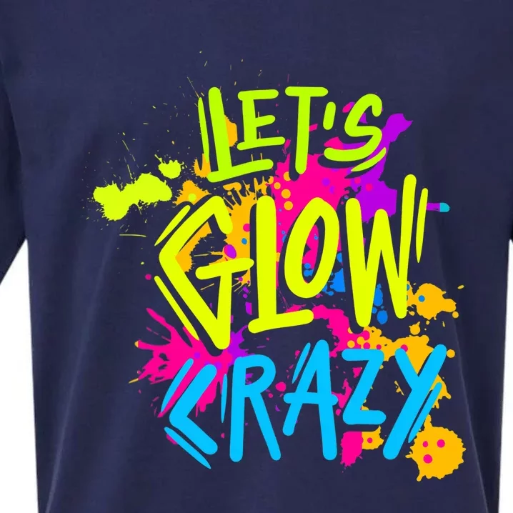 Let's Glow Crazy Glow Party Retro 80s Colors Party Lover Sueded Cloud Jersey T-Shirt