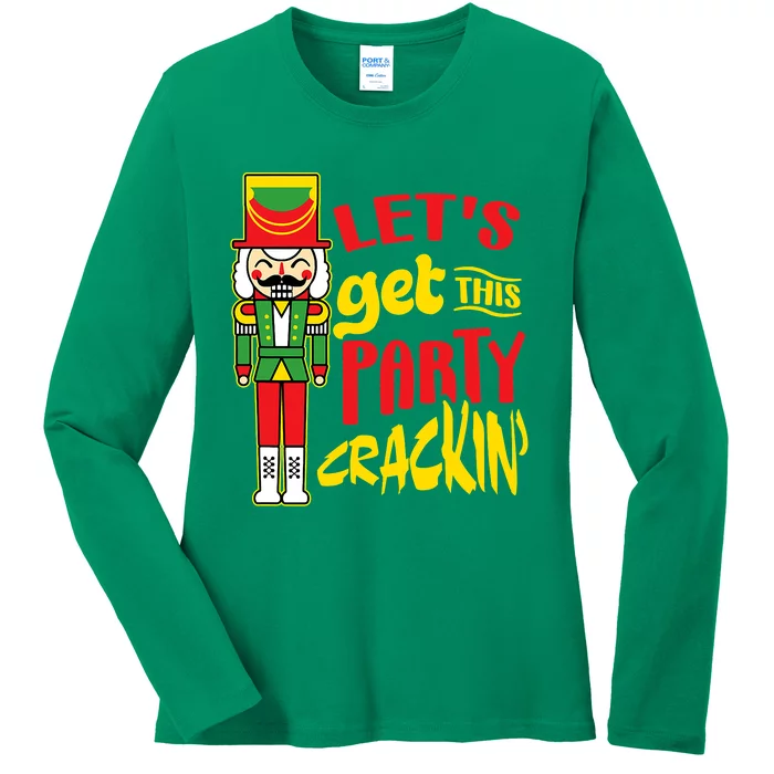 Let's Get Crackin' Funny Nutcracker Christmas Gifts Ladies Long Sleeve Shirt