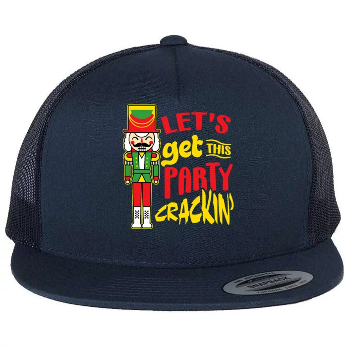 Let's Get Crackin' Funny Nutcracker Christmas Gifts Flat Bill Trucker Hat