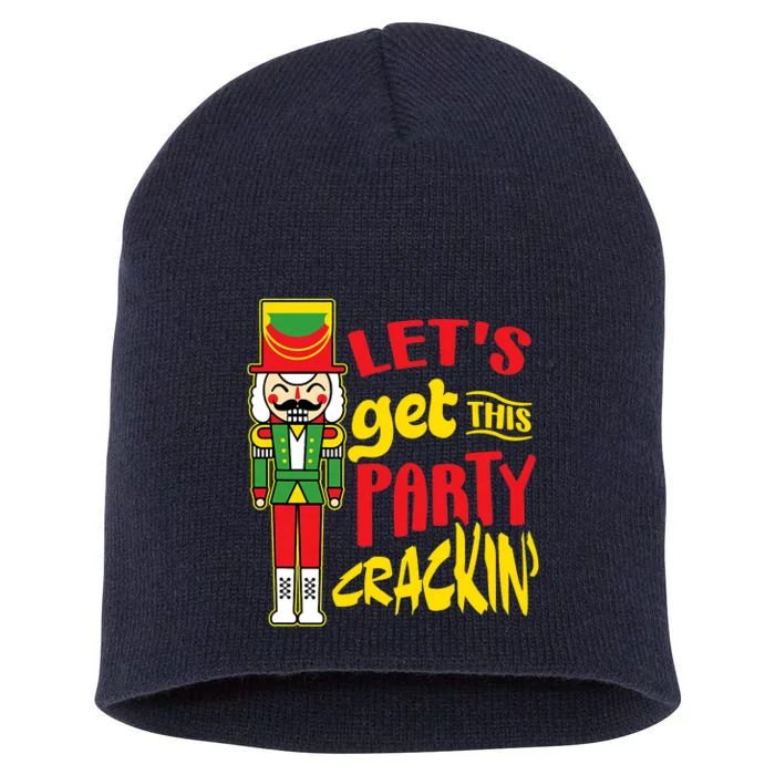 Let's Get Crackin' Funny Nutcracker Christmas Gifts Short Acrylic Beanie