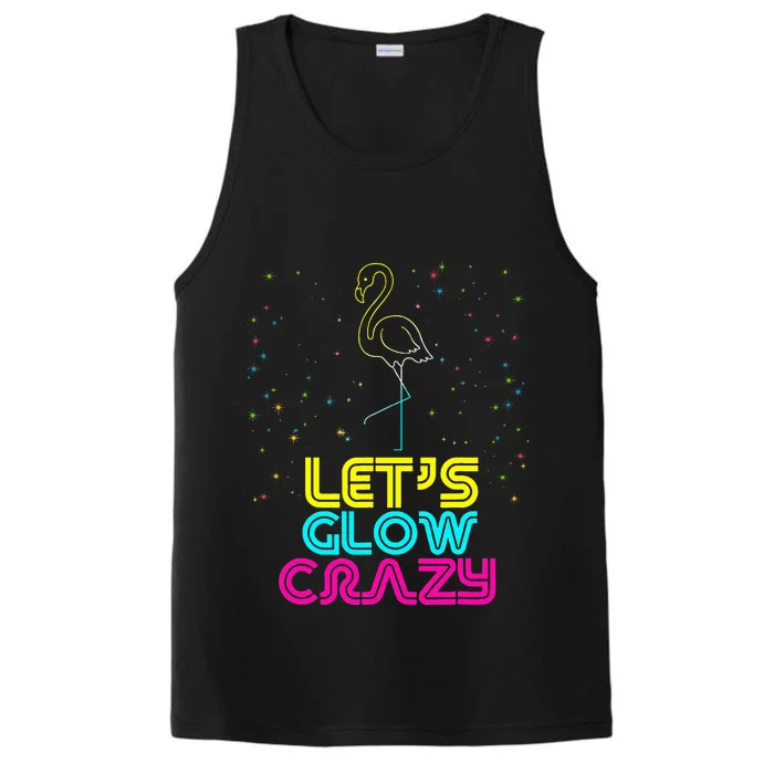 Let Glow Crazy Quote Colorful Tie Dye Flamingo Performance Tank