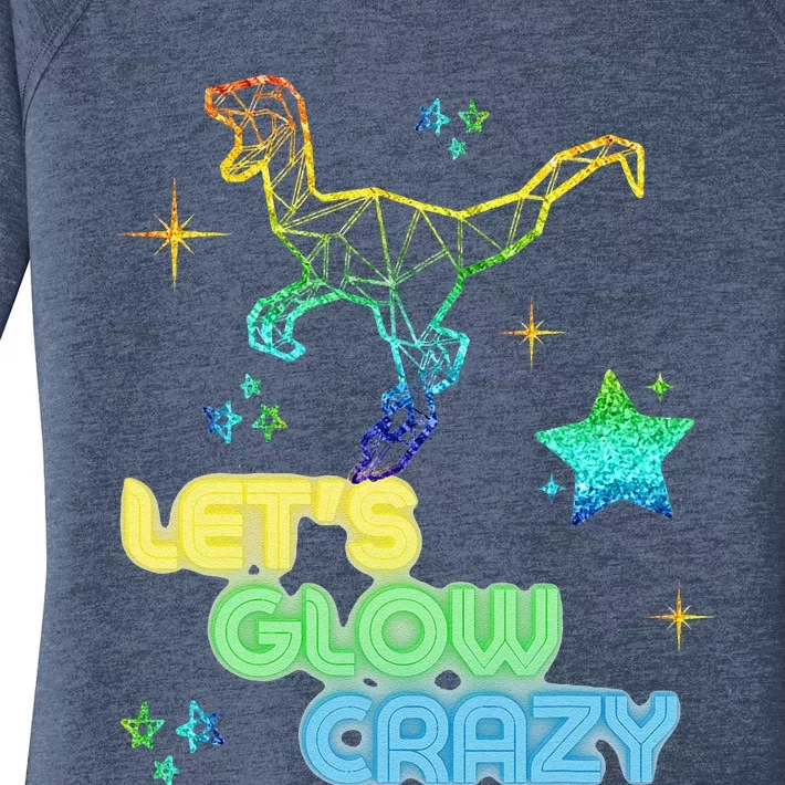 Let's Glow Crazy Party Cool Birthday Glow Party Women's Perfect Tri Tunic Long Sleeve Shirt