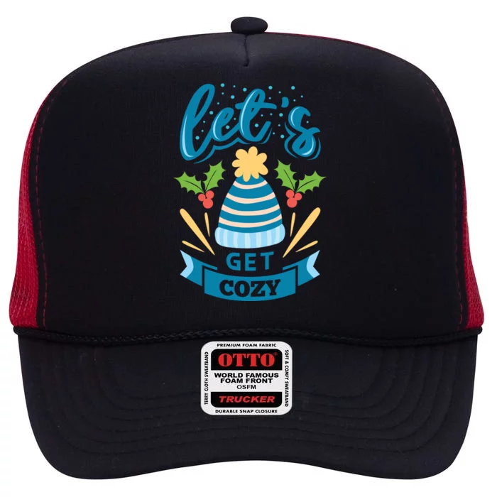 Lets Get Cozy Christmas Santa Holiday Xmas Gift High Crown Mesh Trucker Hat