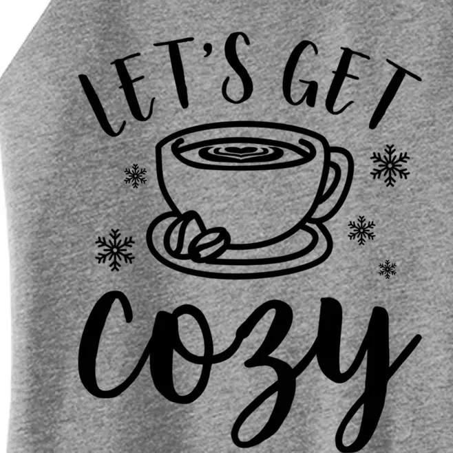 LetS Get Cozy Coffee Merry Christmas Winter Holiday Season Gift Women’s Perfect Tri Rocker Tank