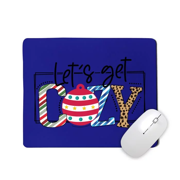 LetS Get Cozy Cute Christmas Leopard Pattern Cute Gift Mousepad