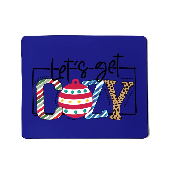 LetS Get Cozy Cute Christmas Leopard Pattern Cute Gift Mousepad