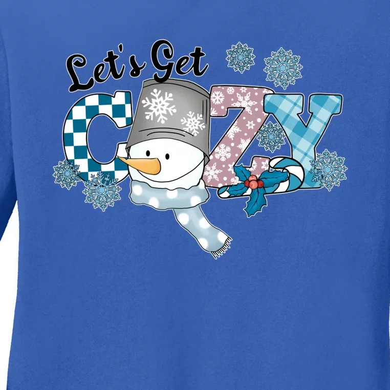 LetS Get Cozy Winter Christmas Snow Gift Ladies Long Sleeve Shirt