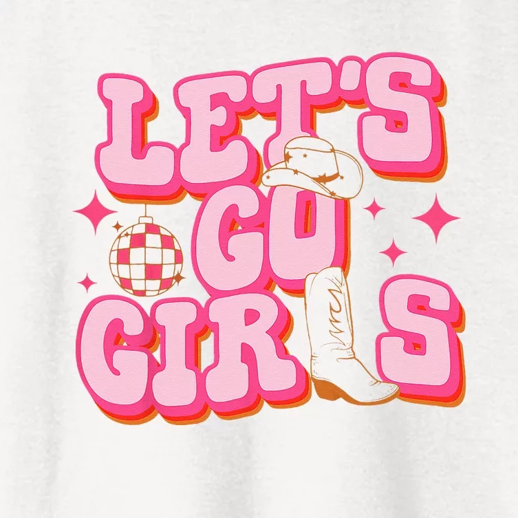 Let's Go Cowgirl Hat Cowboy Boots Bachelorette Party Women's Crop Top Tee