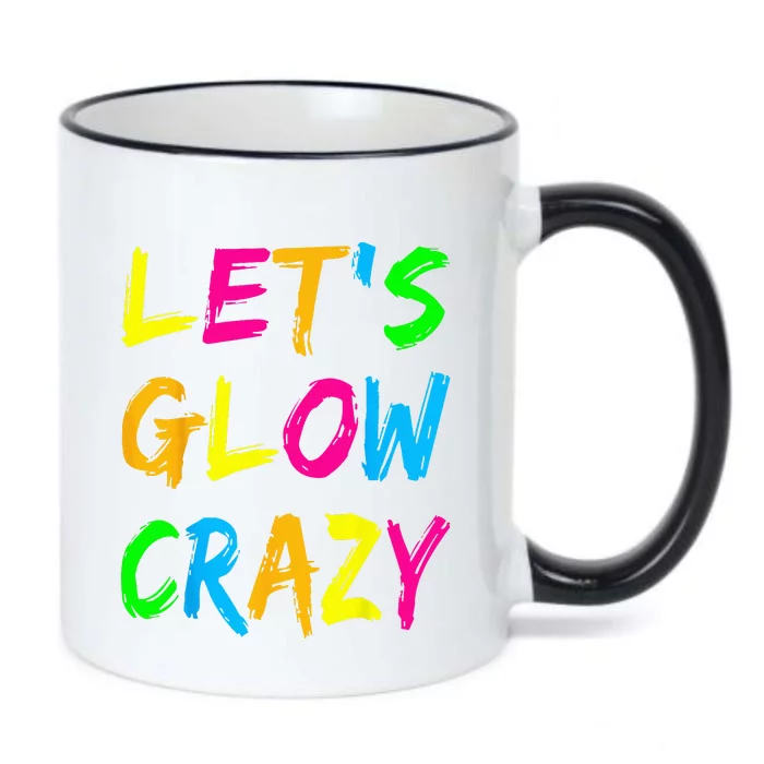 Let's Glow Crazy Glow Party 80s Retro Costume Party Lover Black Color Changing Mug