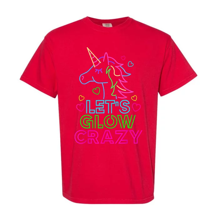 Let's Glow Crazy Glow Party 80s Retro Unicorn Costume Funny Garment-Dyed Heavyweight T-Shirt