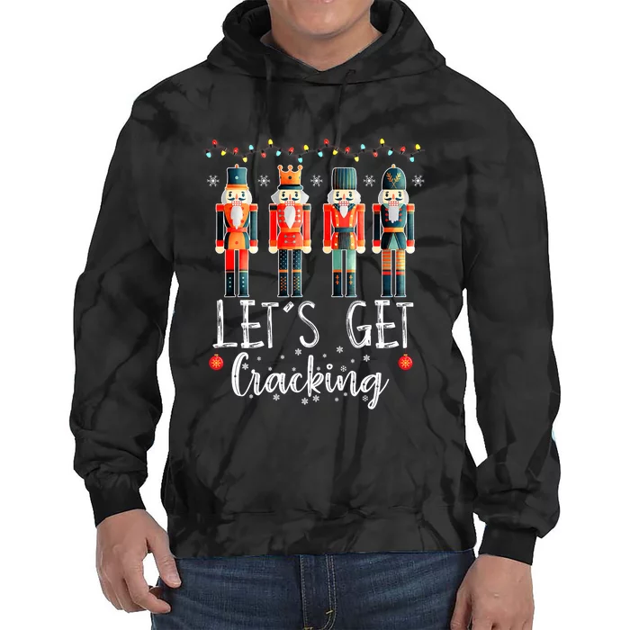 Lets Get Cracking Christmas Nutcracker Ballet Tie Dye Hoodie