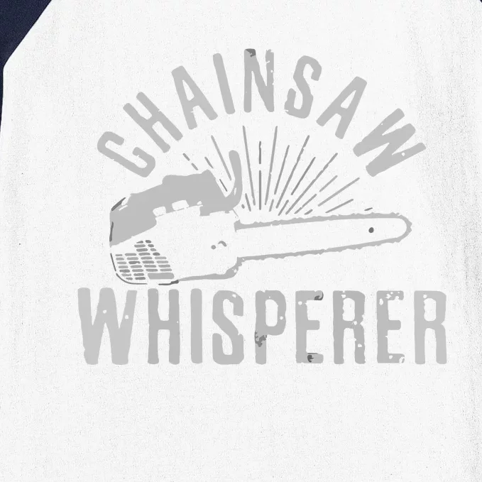 Lumberjack Gift Chainsaw Whisperer Logger Tree Cutter Funny Baseball Sleeve Shirt