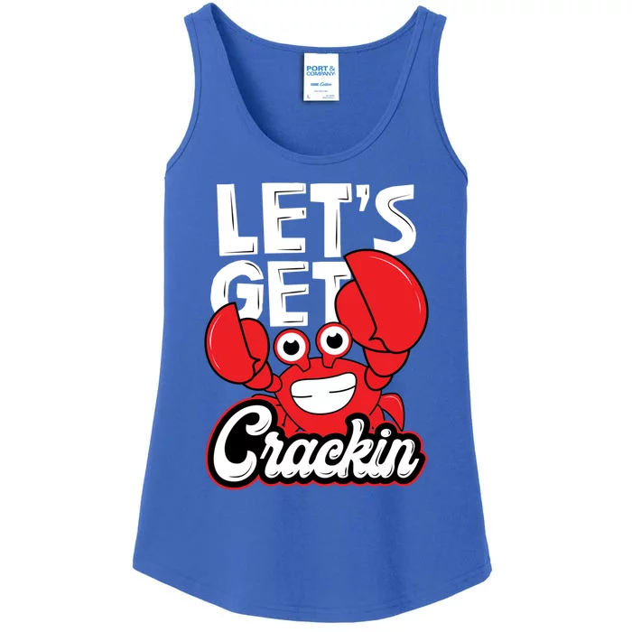 Let's Get Crackin Cute Gift Funny Crab Eater Seafood Lover Crab Boil Meaningful Ladies Essential Tank