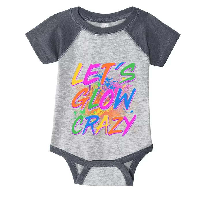 Let's Glow Crazy Infant Baby Jersey Bodysuit