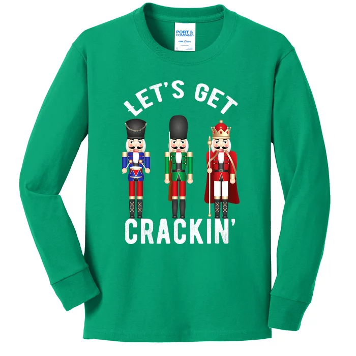 Let's Get Cracking Christmas Nutcracker Ballet Festive Gift Kids Long Sleeve Shirt