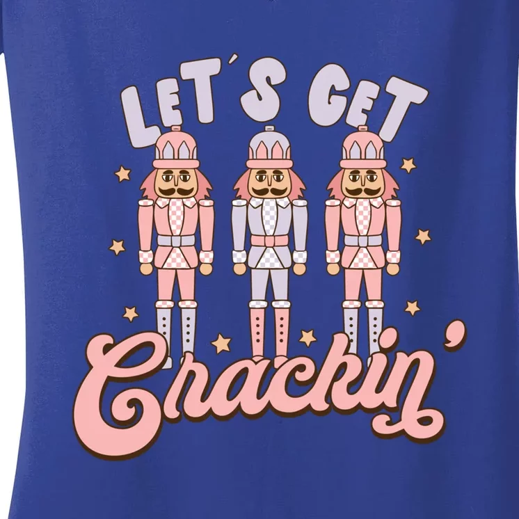 LetS Get Cracking Christmas Nutcracker Ballet Festive Gift Women's V-Neck T-Shirt