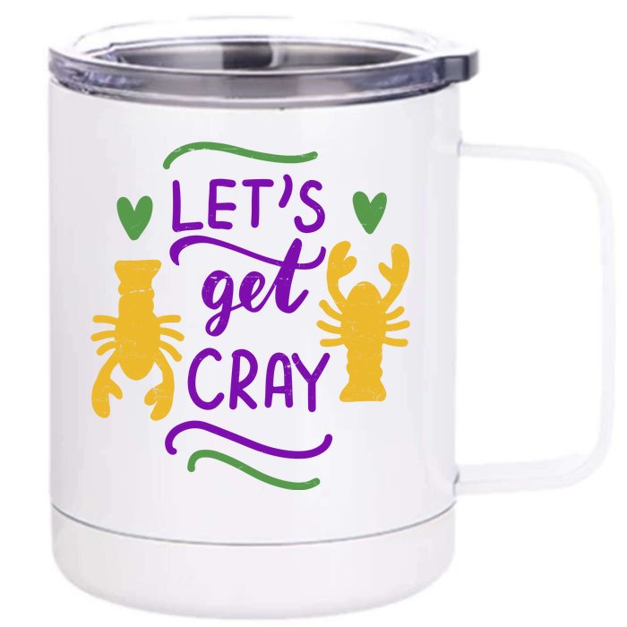 Let's Get Cray Mardi Gras Lobster Front & Back 12oz Stainless Steel Tumbler Cup