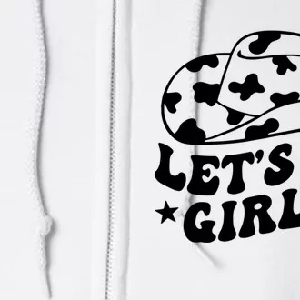 Let's Go Cowgirl Western Gifts For Women Full Zip Hoodie