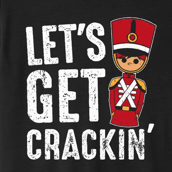 LetS Get Cracking ChromaSoft Performance T-Shirt