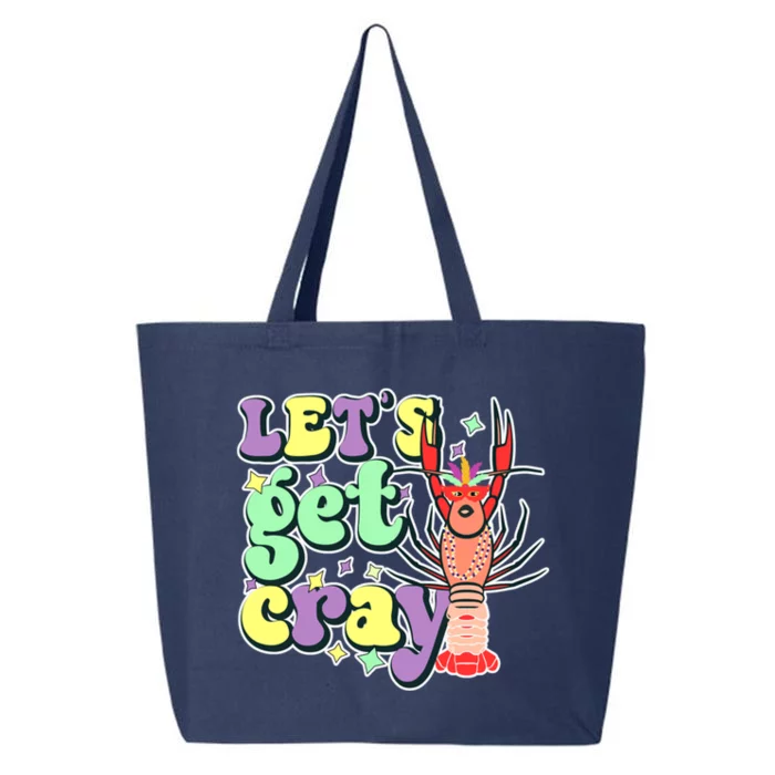 Lets Get Cray 25L Jumbo Tote