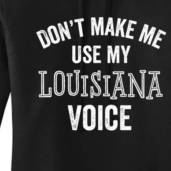 Louisiana Gift Cajun Southern Accent Women's Pullover Hoodie