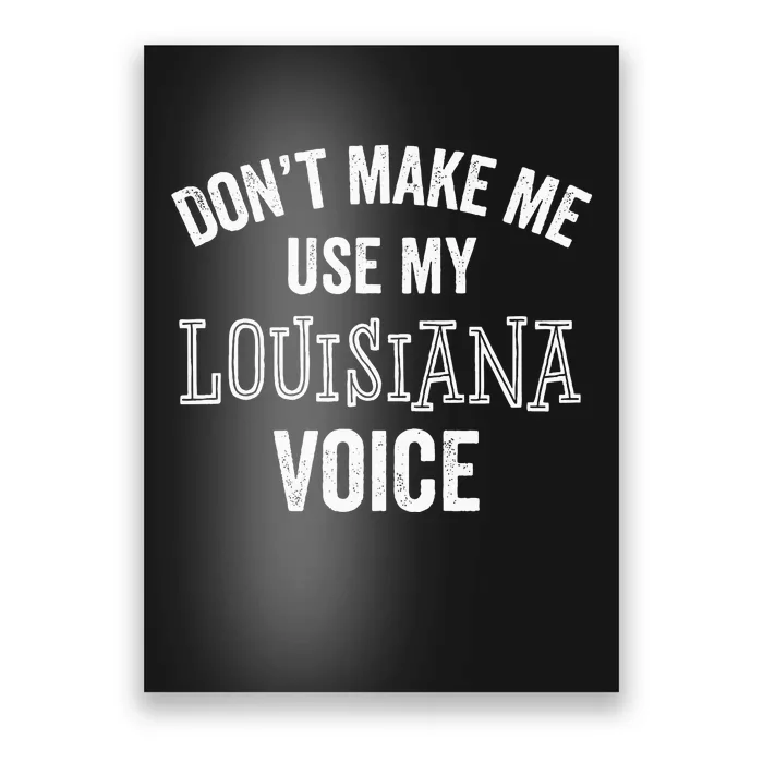 Louisiana Gift Cajun Southern Accent Poster