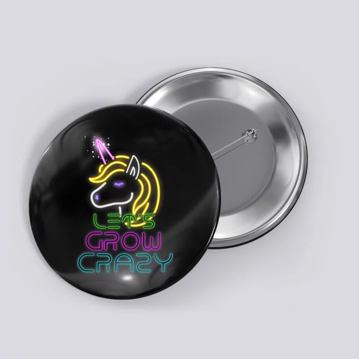 Lets Glow Crazy Glow Party Unicorn Lover Birthday Button