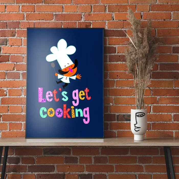 Lets Get Cooking Poster