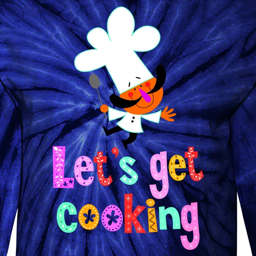 Lets Get Cooking Tie-Dye Long Sleeve Shirt