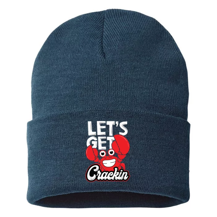 Let's Get Crackin Funny Crab Eater Seafood Lover Crab Boil Sustainable Knit Beanie