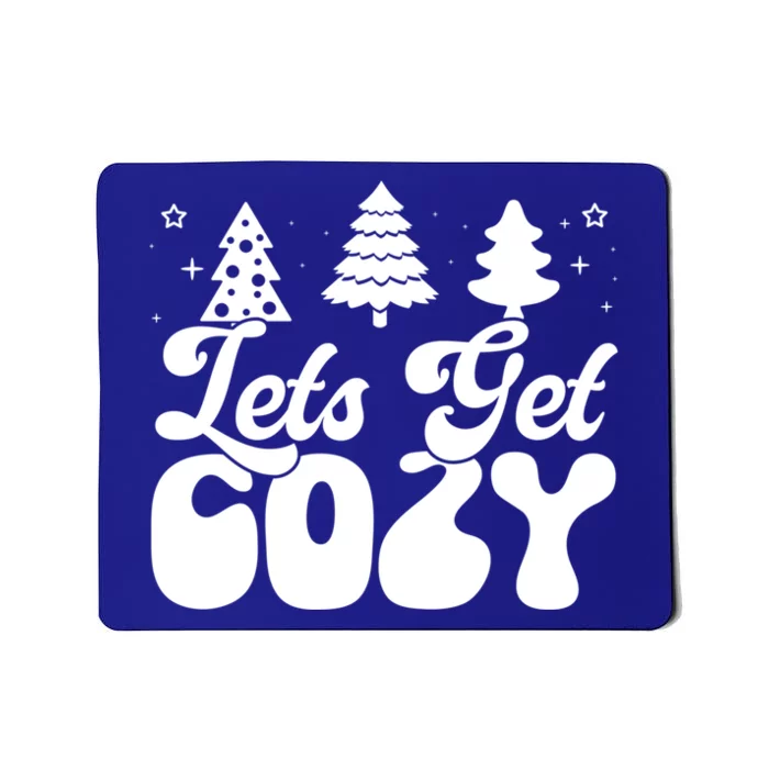 Lets Get Cozy Retro Groovy Christmas Cute Gift Mousepad