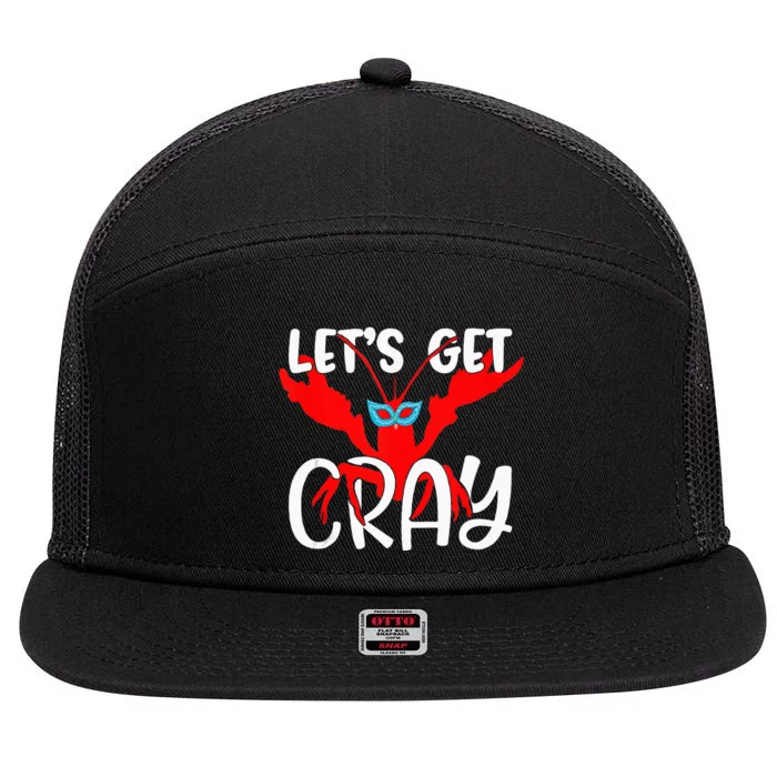 Lets Get Cray Crayfish With Mardi Gras Mask Crawfish 7 Panel Mesh Trucker Snapback Hat