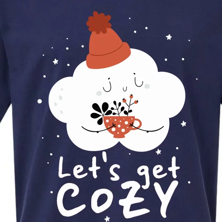 LetS Get Cozy For People Who Love Winter And Autumn Cute Gift Sueded Cloud Jersey T-Shirt