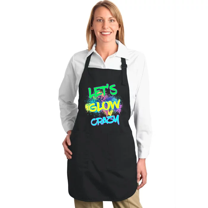 Lets Glow Crazy Glow Party 80s Retro Costume Party Lover Full-Length Apron With Pocket