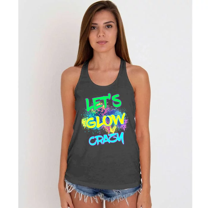 Lets Glow Crazy Glow Party 80s Retro Costume Party Lover Women's Knotted Racerback Tank